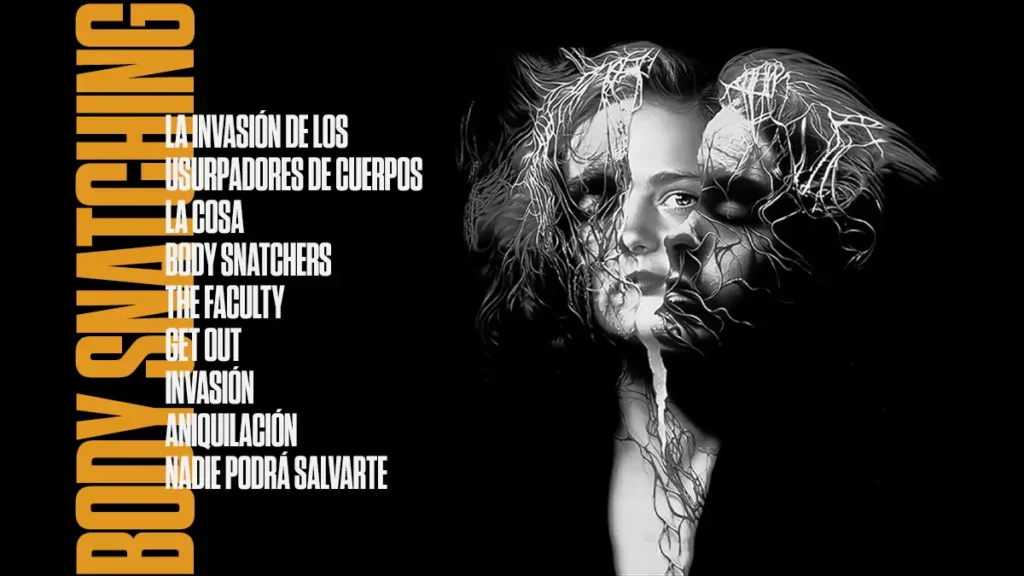 Películas body snatching: El cine y los ladrones de cuerpos